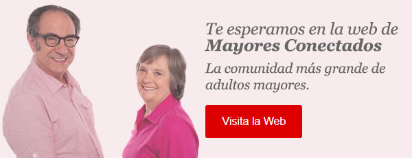 adultos mayores nos invitan a visitar el sitio de Mayores Conectados