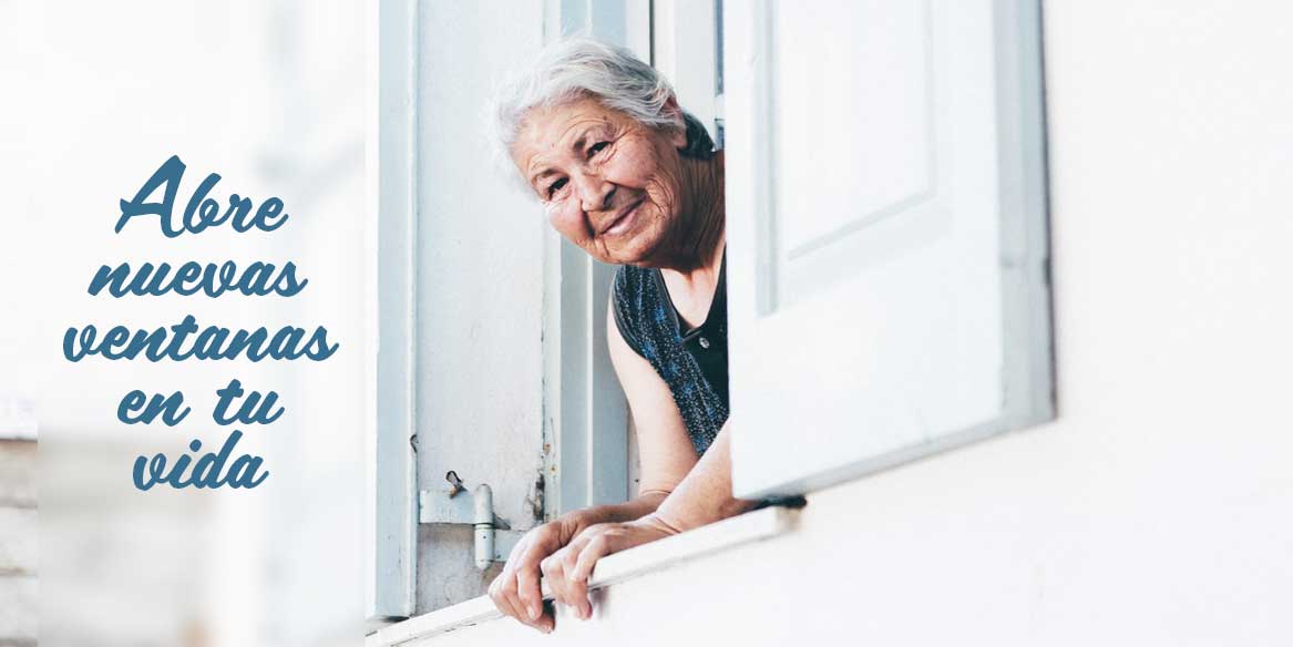 Abre nuevas ventanas en tu vida
